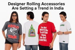 Cool T Shirts and the Rise of Designer Rolling Accessories in India