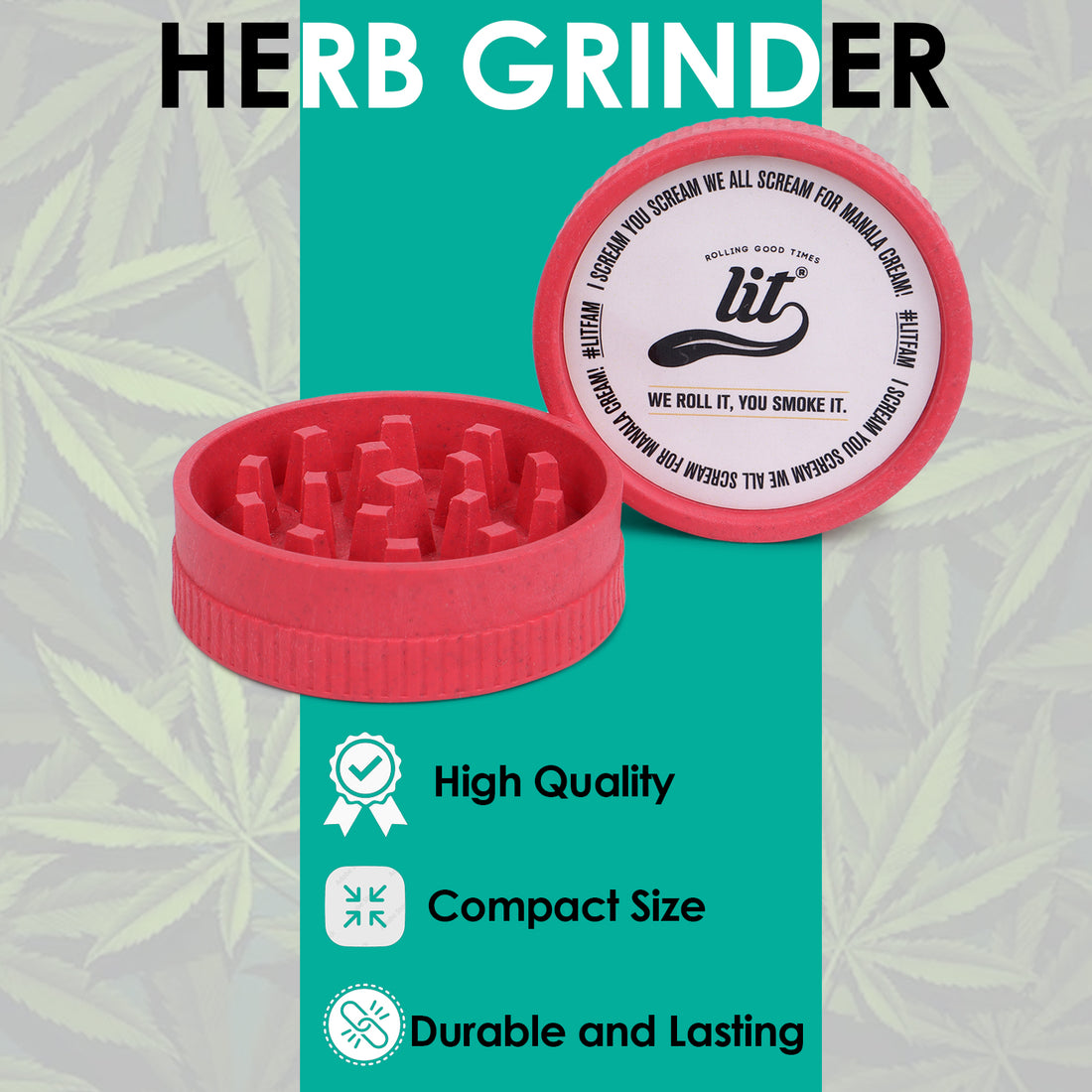 LIT BIODEGRADABLE HERB GRINDER - ECO-FRIENDLY GRINDING SOLUTION FOR FRESH HERBS